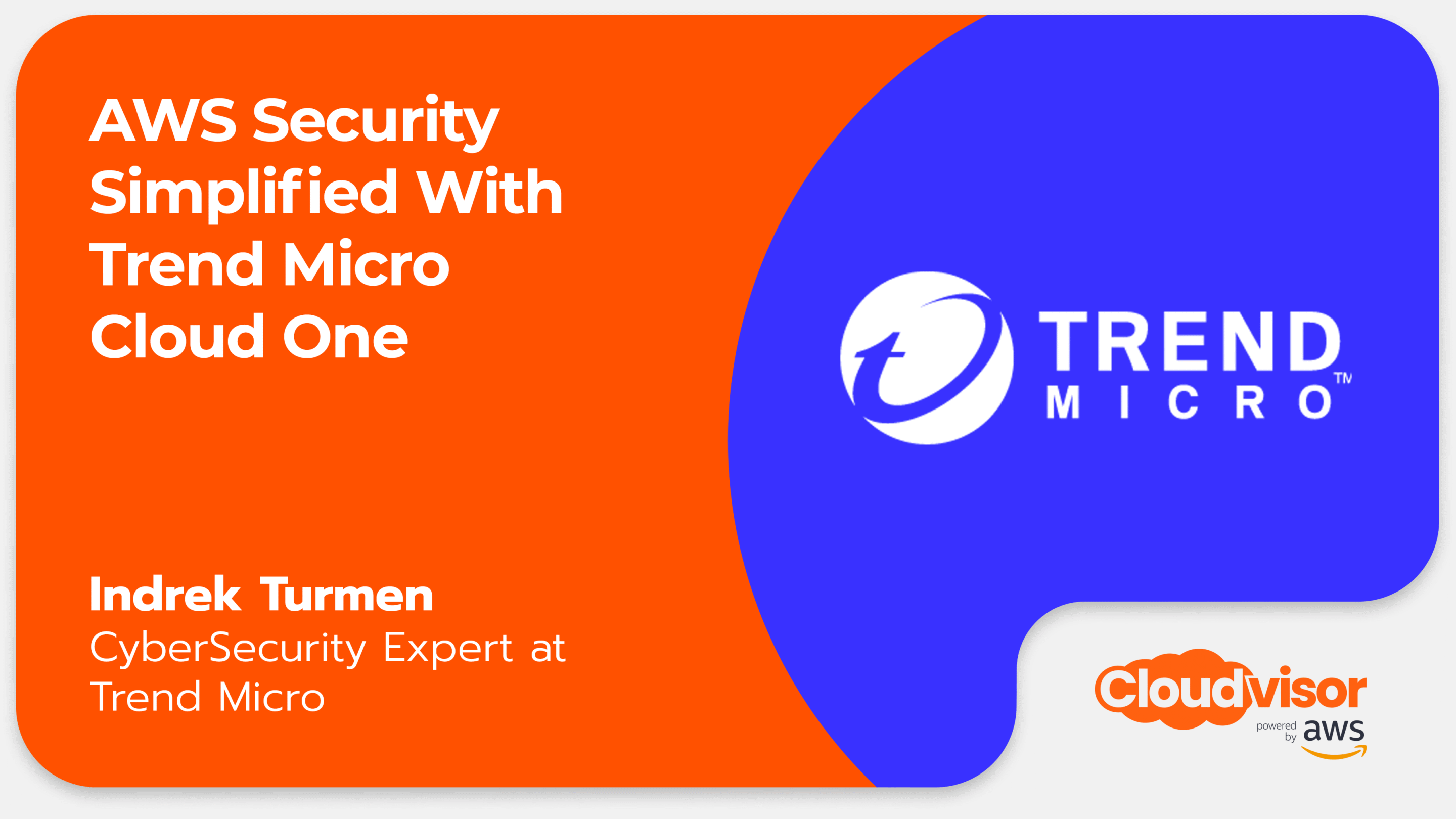 AWS Security Simplified With Trend Micro Cloud One